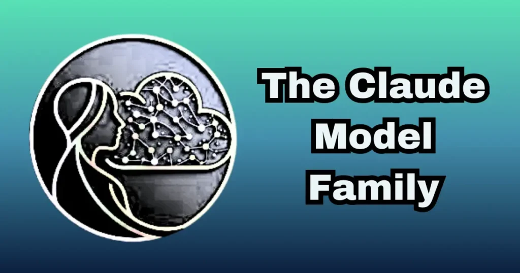 The Anthropic Claude Model Family