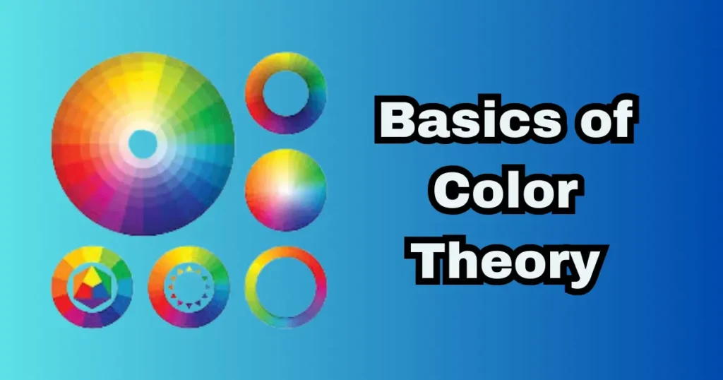 A slide titled "Basics of Color Theory."