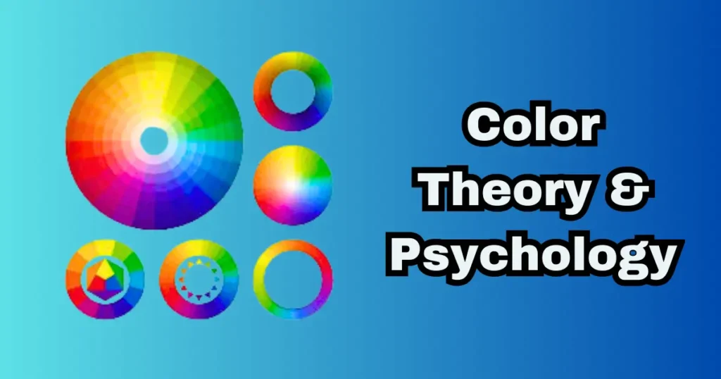 A slide titled "Color Theory & Psychology."