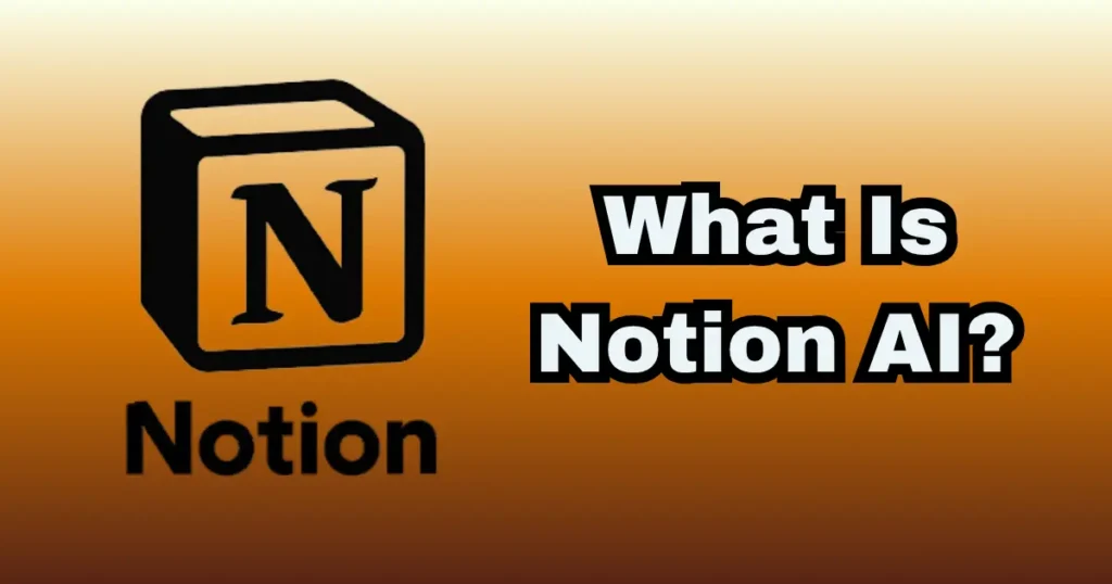 What is Notion AI?